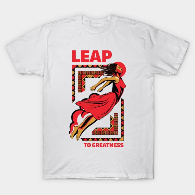 Leap To Greatness - Female T-Shirt by Bantu Flair